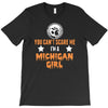 michigan girl T-Shirt