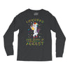 UNICORNS ARE BORN IN AUGUST Long Sleeve Shirts