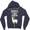 Save The Drama For Your Lama Zipper Hoodie