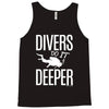 ow divers do it deeper Tank Top