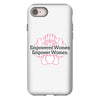 Empowered Women Empower Women iPhone 8