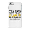 You Guys Want To Get Rufus Back Or What Sametimeless iPhone 7 Case