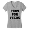 pray for las vegas Women's V-Neck T-Shirt