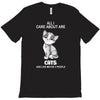 all i care about are cats and like 3 people T-Shirt