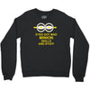 new mens womens kids eye got mad minion skills and stuff funny novelty Crewneck Sweatshirt