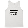 i'm with stupid Tank Top
