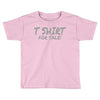 tshirt for sale Toddler T-shirt