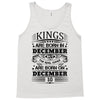 Real Kings Are Born On December 10 Tank Top