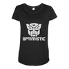 be optimistic transformers   robot optimus prime movie autobots show t Maternity Scoop Neck T-shirt