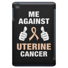 Me Against Uterine Cancer iPad Mini