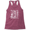 choose your weapon Racerback Tank