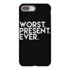 worst present ever iPhone 8 Plus