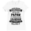 Super Cool Papaw Of A Freaking Awesome Grandson Ladies Fitted T-Shirt