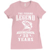 The Fishing Legend Reeling Them In For 30 Years Ladies Fitted T-Shirt