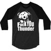 ted fuck you thunder 3/4 Sleeve Shirt