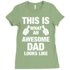 this is what an awesome dad looks like Ladies Fitted T-Shirt