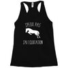 j'peux pas j'ai &eacute;quitation blc Racerback Tank