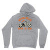 motorcycles born to ride Unisex Hoodie