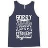 This Girl Is Taken By A Super Sexy February Boyfriend Tank Top
