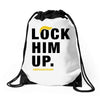 Lock Him Up Drawstring Bags