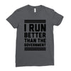 i run better than gorvernment Ladies Fitted T-Shirt