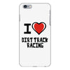 i love dirt track racing iPhone 6/6s Plus Case