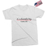 its a beautiful day Exclusive T-shirt
