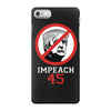Impeach 45 Stop Trump iPhone 7 Case