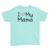 I Love My Mama Youth Tee