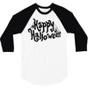 happy halloween 1 3/4 Sleeve Shirt