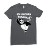 5 Percent Unicorn 95 Percent Ninja Ladies Fitted T-Shirt