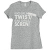 good girls twist bad girls screw Ladies Fitted T-Shirt