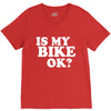 is my bike ok V-Neck Tee