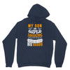 My Son Is Super Awesome His Daddy Unisex Hoodie