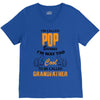 I'm Called Pop Because I'm Way Too Cool To Be Called Grandfather V-Neck Tee