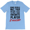 my favorite player T-Shirt
