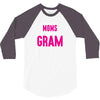 Only The Best Moms Get Promoted To Gram 3/4 Sleeve Shirt