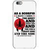 as a scorpio i have 3 sides iPhone 6/6s Case