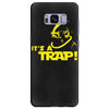 admiral ackbar it's a trap star wars funny cool death star Samsung Galaxy S8 Plus