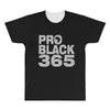 pro black 365 All Over Men's T-shirt