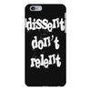 dissent dont relent iPhone 6 Plus/6s Plus Case