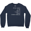 intelligence is the ability to adapt to change Crewneck Sweatshirt