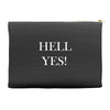 hell yes Accessory Pouches