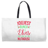 jolliest bunch of elves this side of the nuthouse Weekender Totes