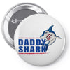 Daddy Shark Pin-back button