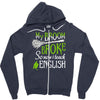 teacher tee! Zipper Hoodie