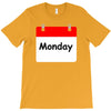 title of day of the week monday day of the week T-Shirt