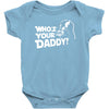 darth vader who's your daddy funny Baby Onesie