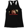 Life Is Boring Racerback Tank