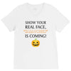 show your real face, halloween is coming V-Neck Tee